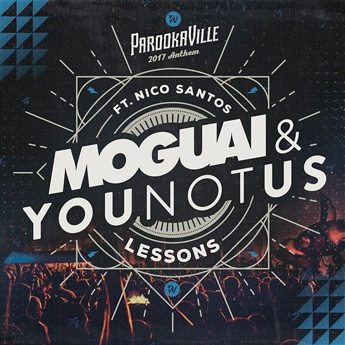 Lessons Moguai, YouNotUs feat. Nico Santos