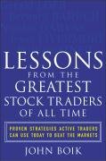 lessons from the greatest stock traders of all time by john boik