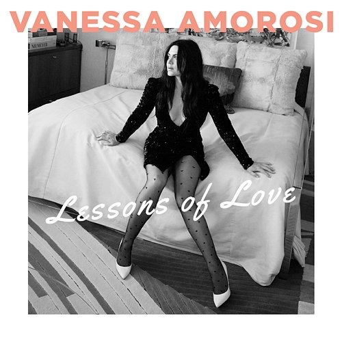 Lessons Of Love Vanessa Amorosi