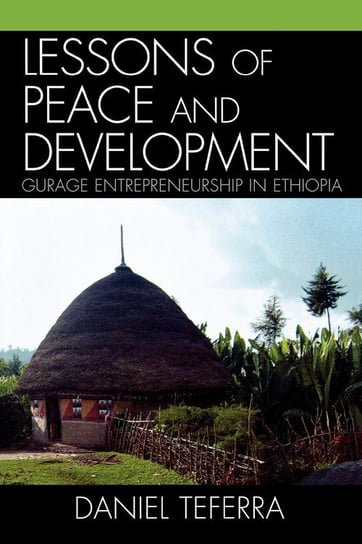 Lessons of Peace and Development Teferra Daniel