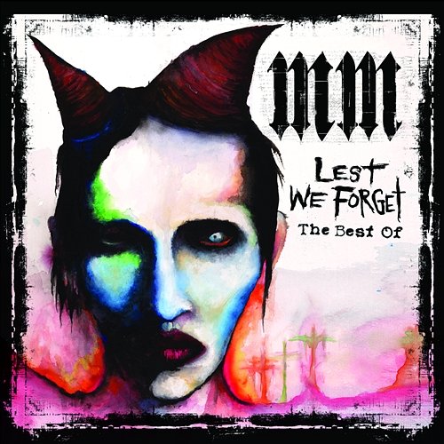 Lest We Forget (The Best Of) Marilyn Manson