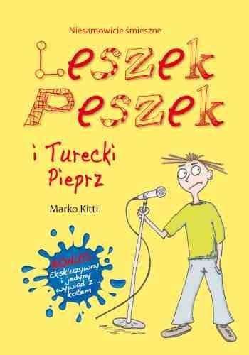 Leszek Peszek i Turecki Pieprz Kitti Marko