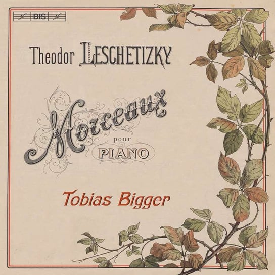 Leszetycki: Morceaux pour Piano Bigger Tobias