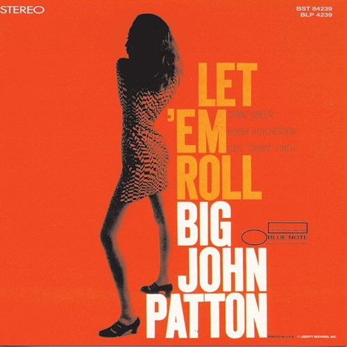 Let 'Em Roll Big John Patton