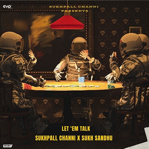 Let'em Talk Sukhpall Channi & Sukh Sandhu
