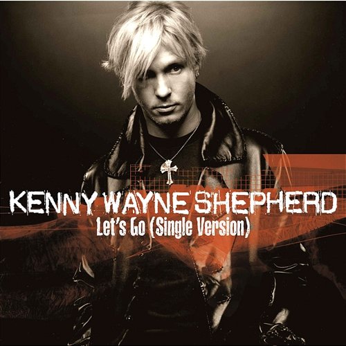Let Go Kenny Wayne Shepherd