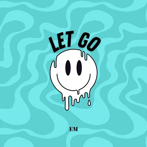 Let Go eM