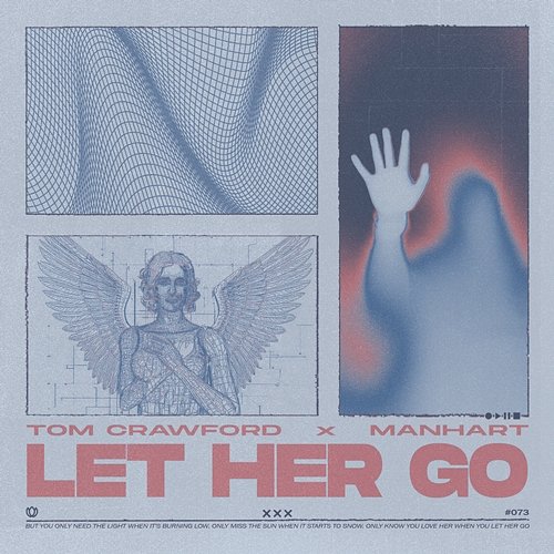 Let Her Go Tom Crawford & Manhart