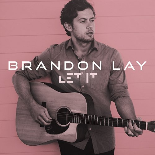 Let It Brandon Lay
