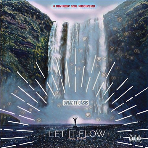 Let it Flow DVMZ feat. Oasis