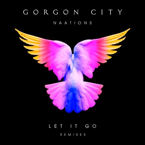 Let It Go Gorgon City, Naations