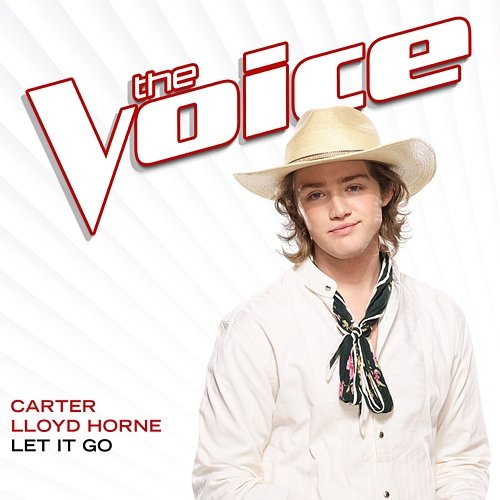 Let It Go Carter Lloyd Horne