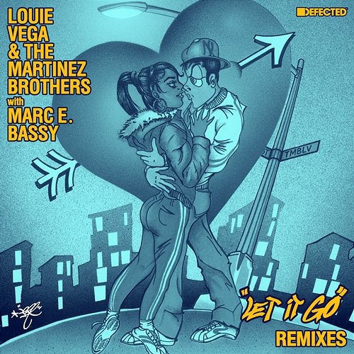 Let It Go Louie Vega & The Martinez Brothers feat. Marc E. Bassy