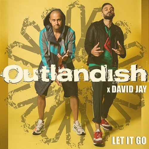 Let It Go David Jay, Outlandish