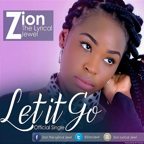 Let It Go Zion Lyrical Jewel