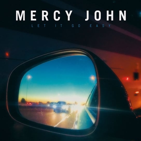 Let It Go Easy, płyta winylowa Mercy John