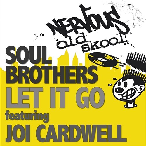 Let It Go feat Joi Cardwell Soul Brothers