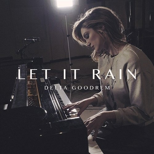 Let It Rain Delta Goodrem