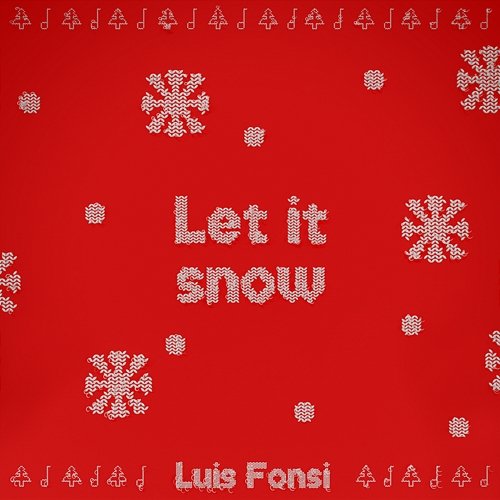 Let It Snow Luis Fonsi
