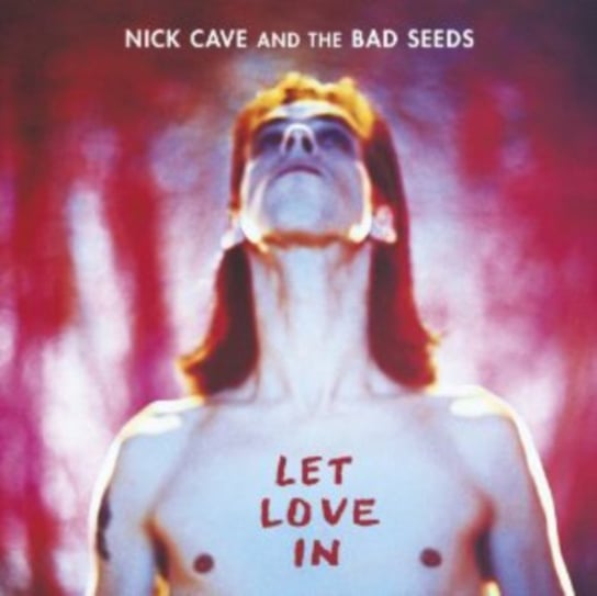 Let Love In (Remastered) Nick Cave and The Bad Seeds