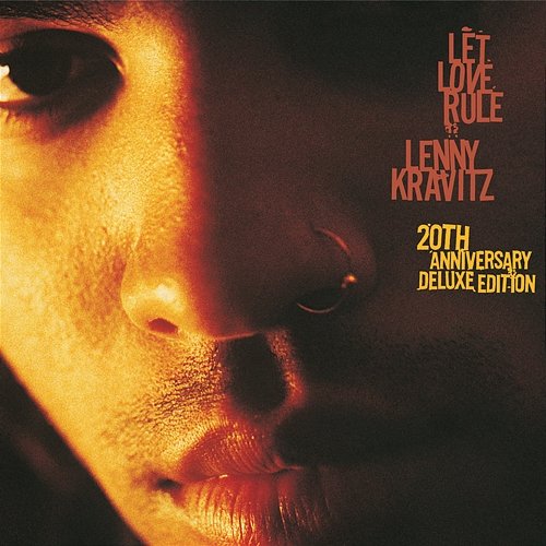 Let Love Rule: 20th Anniversary Edition Lenny Kravitz