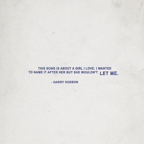 Let Me Harry Hudson