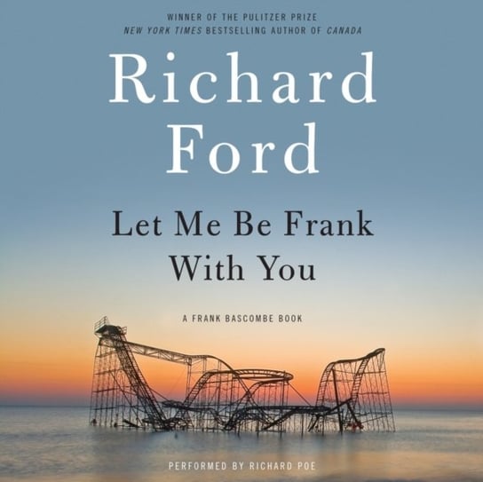 Let Me Be Frank With You Ford Richard