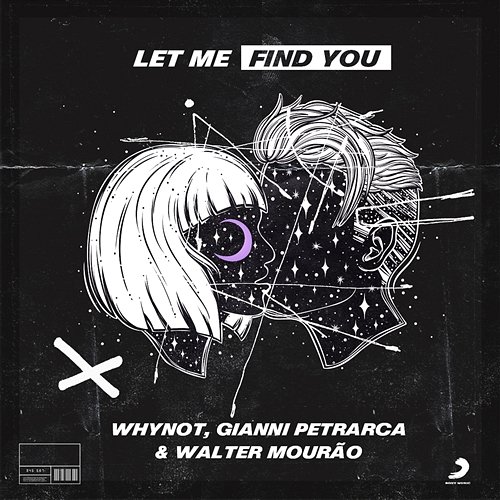 Let Me Find You WhyNot Music, Gianni Petrarca, Walter Mourão