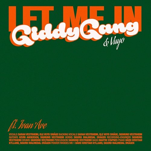 Let me in GiddyGang, Vuyo feat. Ivan Ave