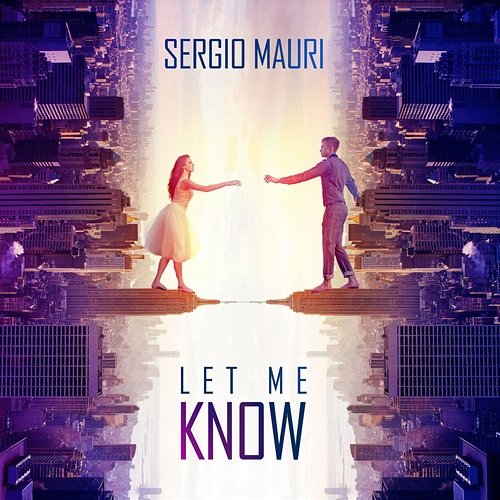 Let Me Know Sergio Mauri