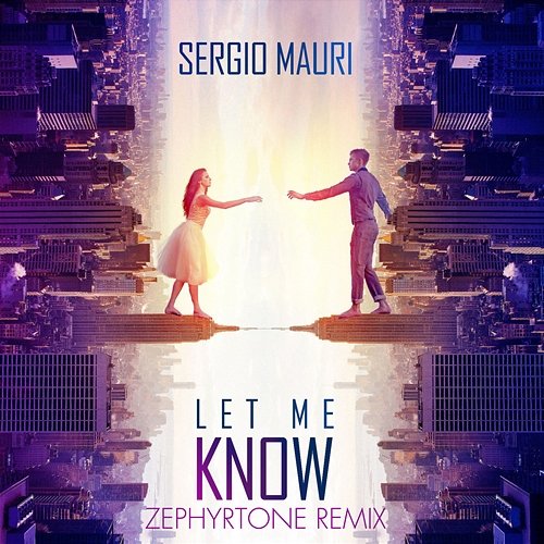 Let Me Know Sergio Mauri