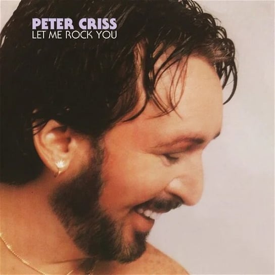 Let Me Rock You Criss Peter