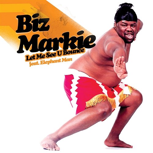Let Me See You Bounce - EP Biz Markie & Elephant Man