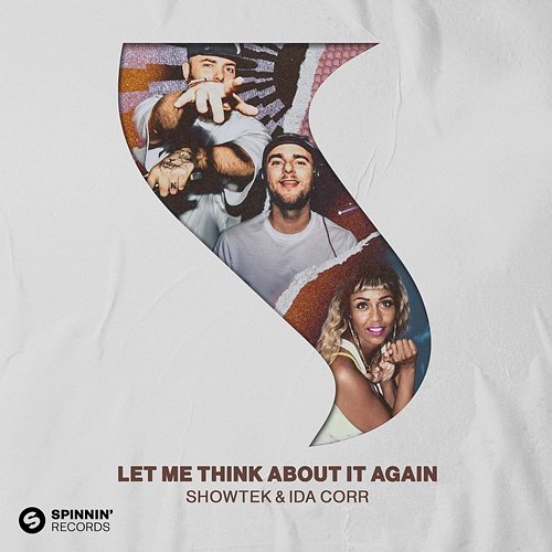 Let Me Think About It Again Showtek x Ida Corr