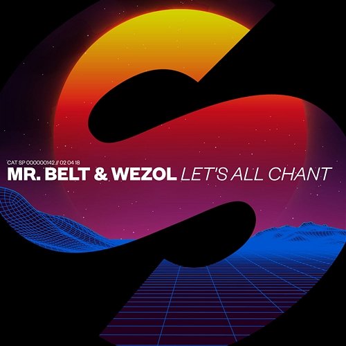 Let's All Chant Mr. Belt & Wezol