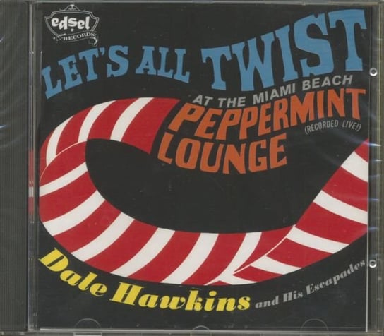 Let's All Twist At The Peppermint Lounge Hawkins Dale