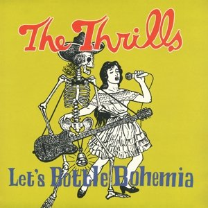 Let's Bottle Bohemia, płyta winylowa The Thrills