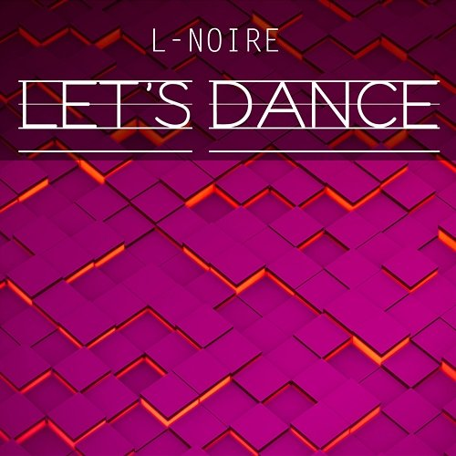 Let's Dance L- Noire