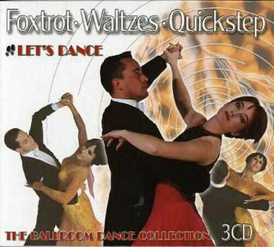 Let's Dance. Foxtrot Waltzes Quickstep Various Artists