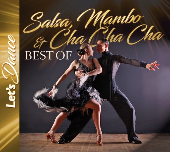 Let's Dance: Salsa, Mambo & Cha Cha Cha Best Of Various Artists