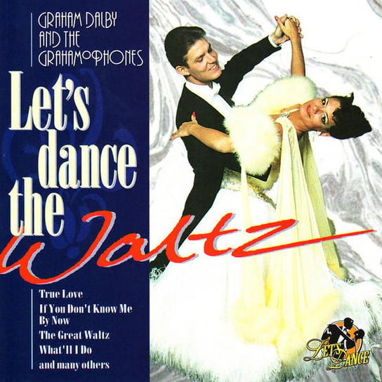 Let's Dance The Waltz Dalby Graham