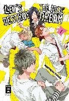 Let's destroy the Idol Dream 01 Tanaka Marumero