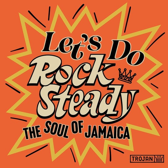 Let's Do Rock Steady. The Soul of Jamaica, płyta winylowa Various Artists