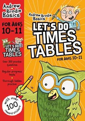 Let's do Times Tables 10-11 Brodie Andrew