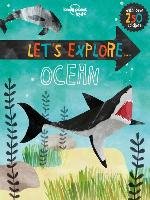 Let's Explore... Ocean Lonely Planet, Feroze Jen
