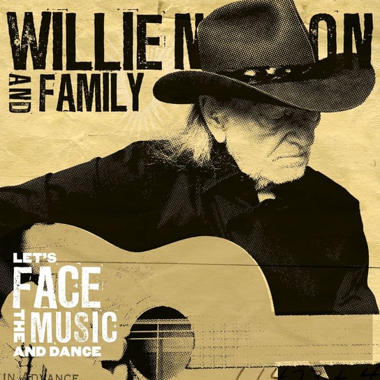 Let's Face The Music And Dance (Coloured Vinyl) Willie Nelson & Family