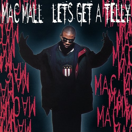 Let's Get a Telly EP Mac Mall