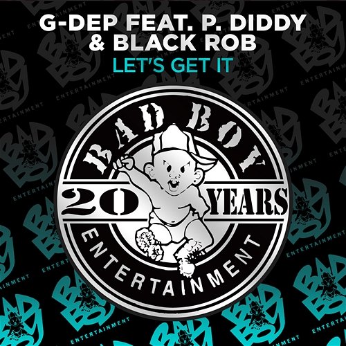 Let's Get It P. Diddy, Black Rob, G-Dep