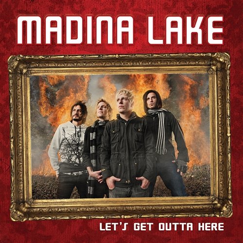 Let's Get Outta Here [Int'l Digital Single] Madina Lake