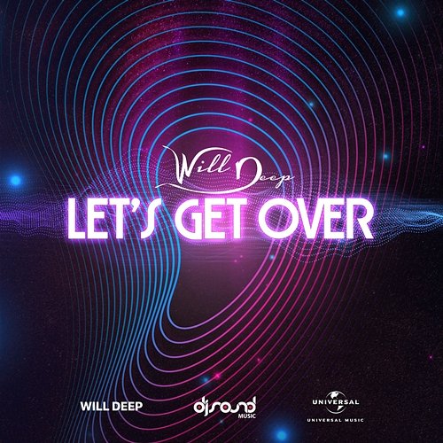 Let's Get Over Will Deep